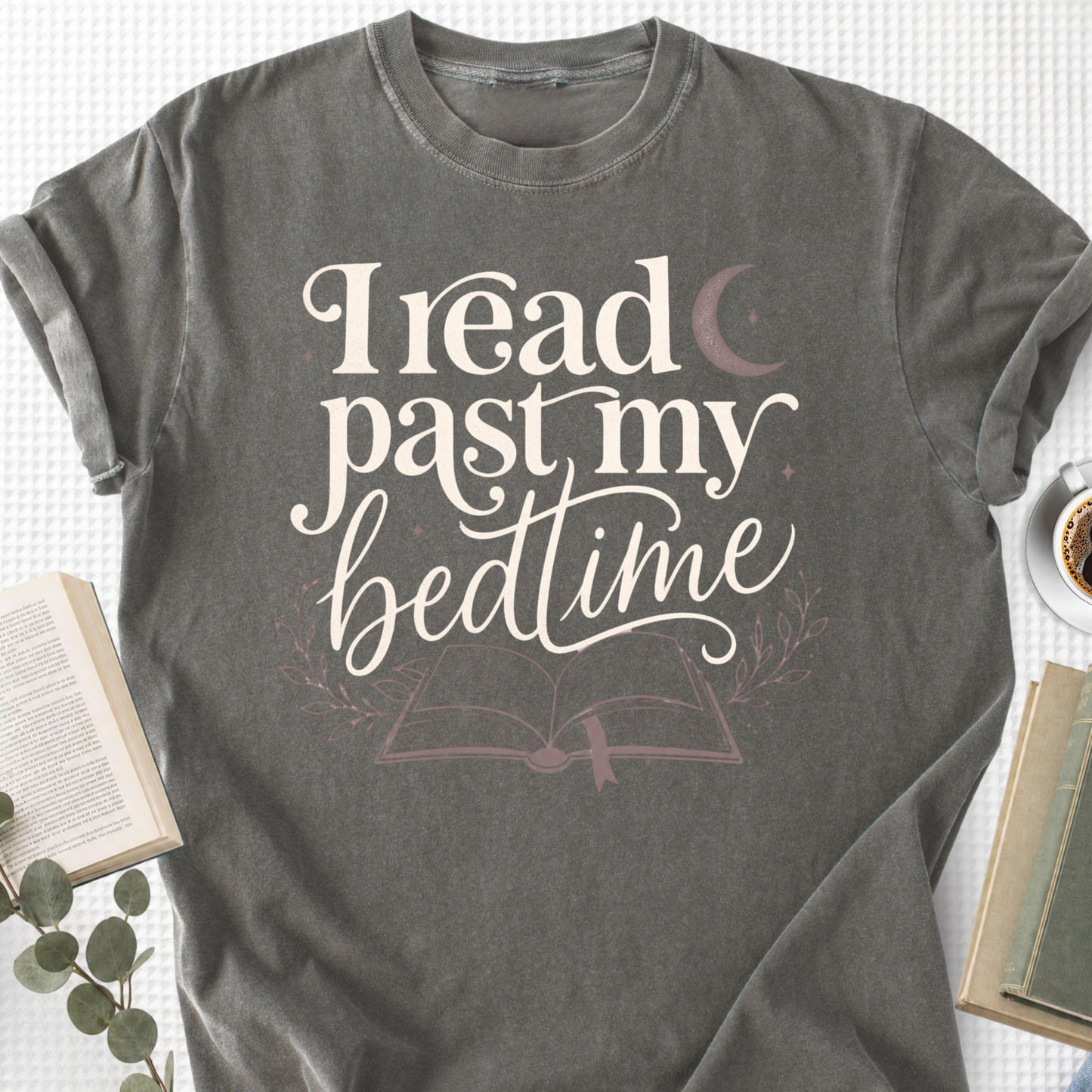 I Read Past My Bedtime Unisex T-Shirt