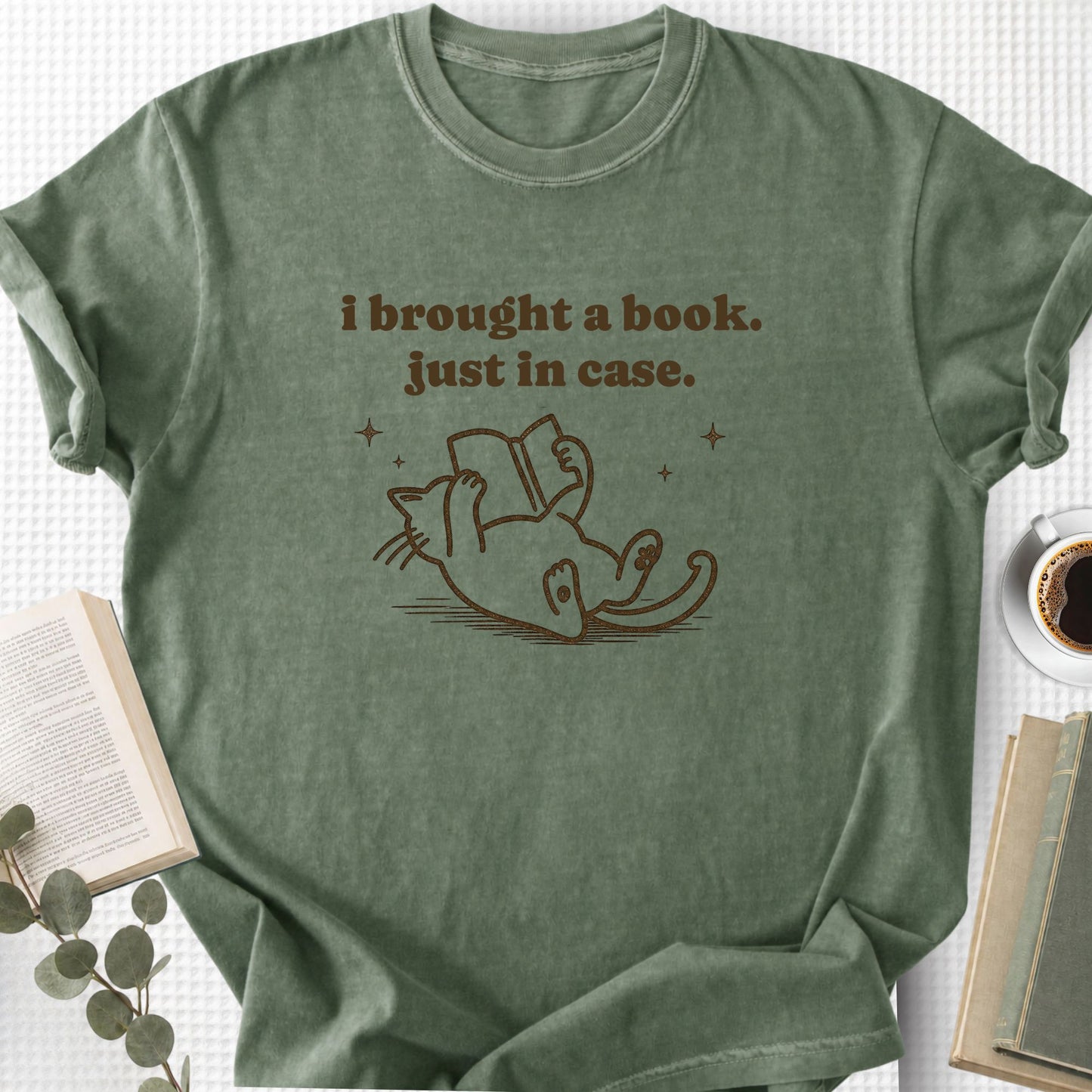 I Brought A Book Just In Case Unisex T-Shirt