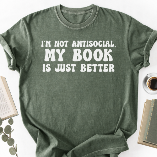 My Book Is Just Better Unisex T-Shirt, Funny Bookworm Gift