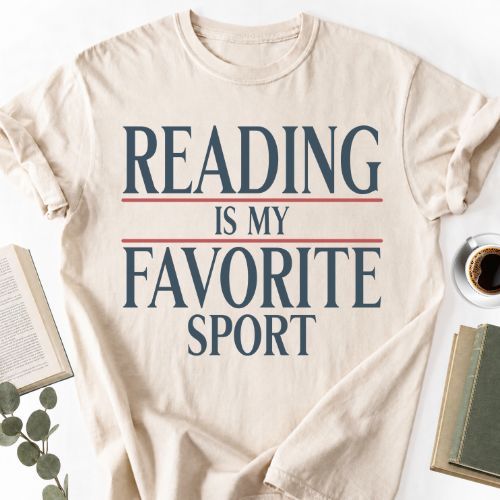 Reading is my Favorite Sport Unisex Shirt MemorablyMade