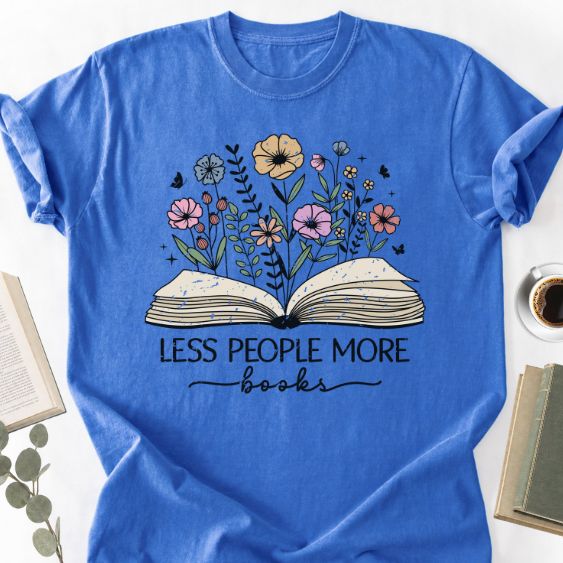 Less People More Books Unisex Shirt MemorablyMade