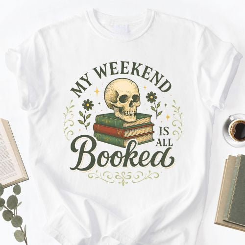 My Weekend Booked Unisex T-Shirt MemorablyMade