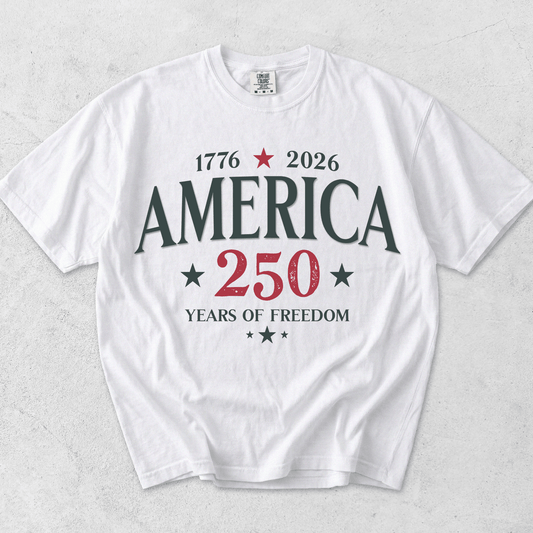 America 250 Years of Freedom Shirt - 250th Anniversary Gift - MemorablyMade
