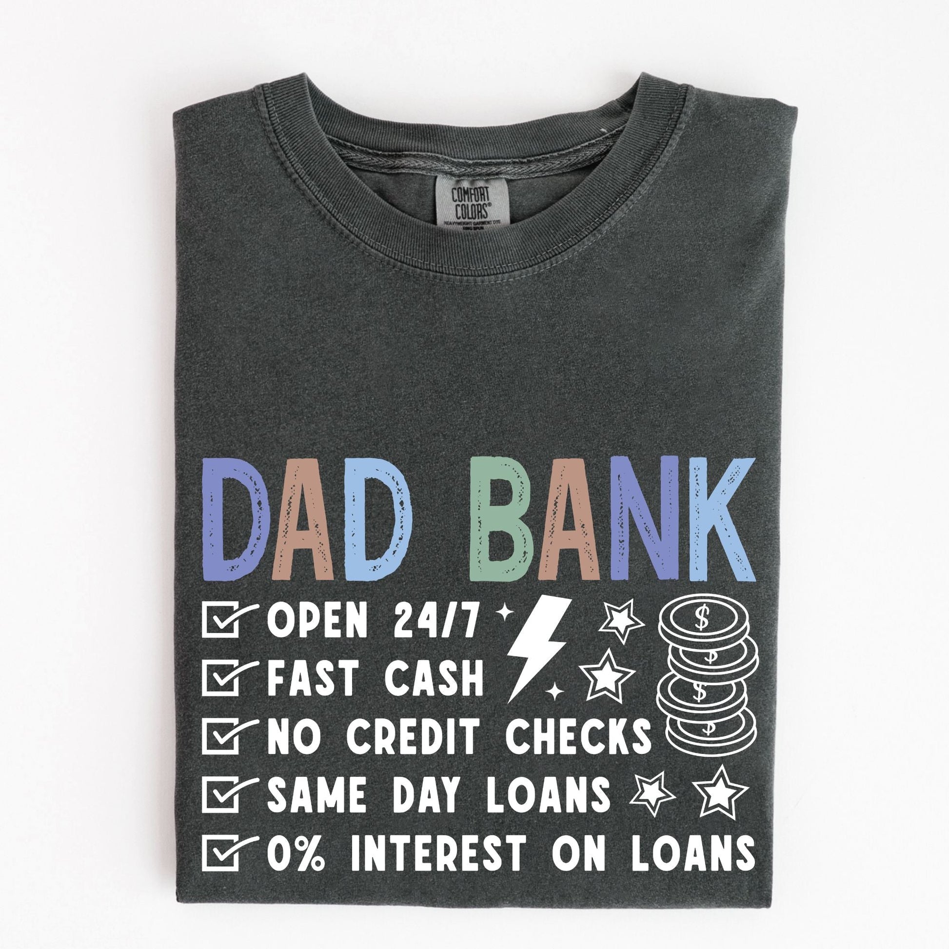 Comfort Colors Dad Bank Shirt, Father's Day Gift - MemorablyMade