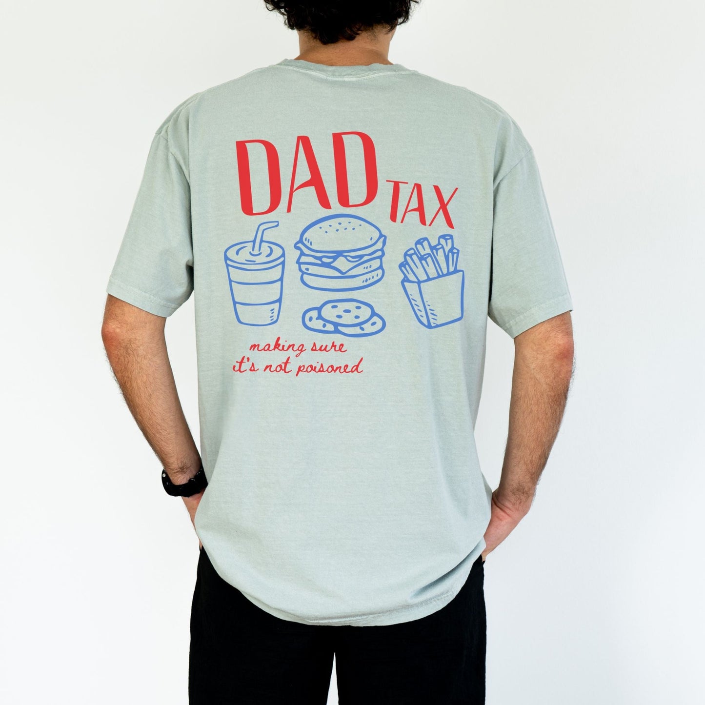 Comfort Colors Dad Tax Shirt, Father's Day Gift - MemorablyMade
