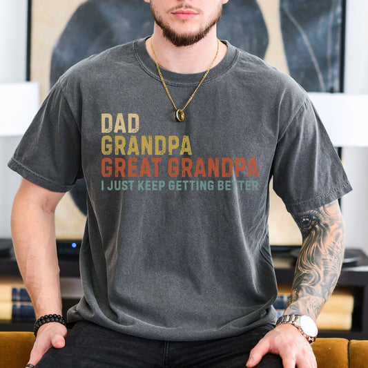Dad Grandpa and Great Grandpa T-Shirt, Father's Day Gift - MemorablyMade