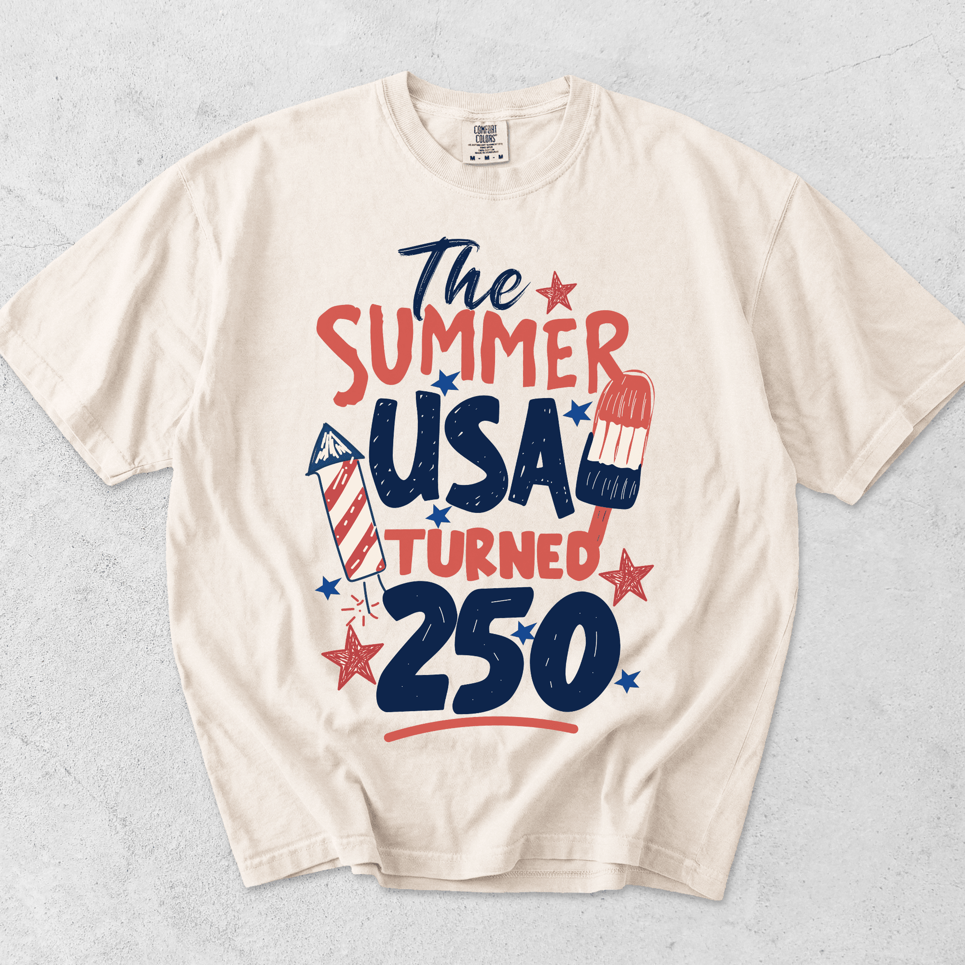 The Summer USA Turned 250 T-Shirt - Comfort Colors Tee - MemorablyMade
